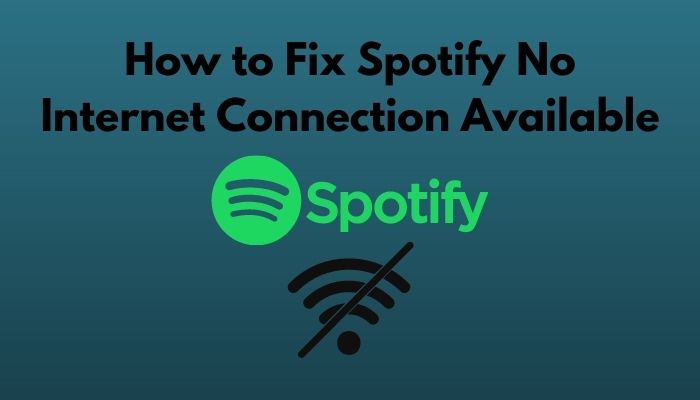 Spotify no Internet connection available