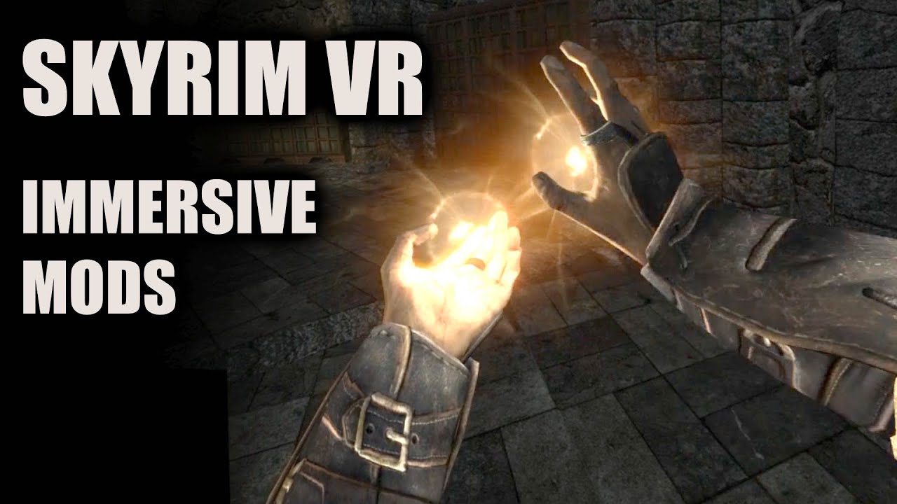 How To Mod Skyrim VR