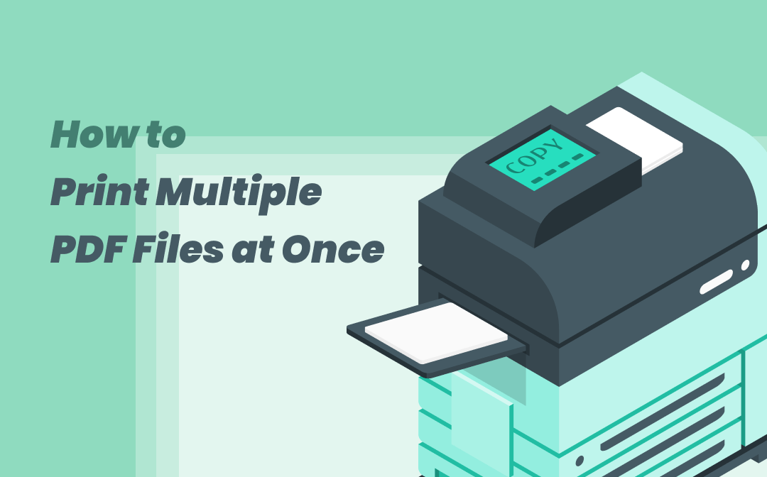 How To Print Multiple PDFs At Once