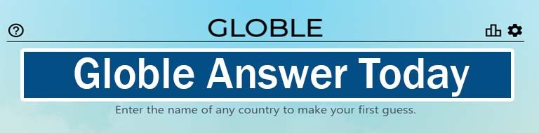 Globle Answer Today (5th October 2023) Daily Wordle Global